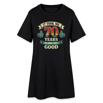 70 Years To Be So Beautiful - Anniversary Humor - Women’s T-Shirt Dress - black - Front
