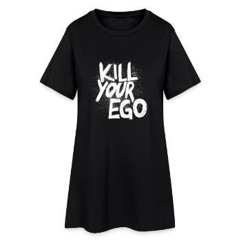 Tuez votre ego - Robe T-shirt Femme - noir - Devant