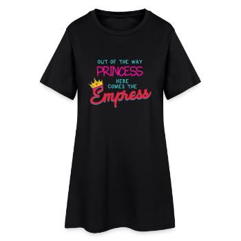 Sur la façon dont la princesse - ici vient l'impératrice - Robe T-shirt Femme - noir - Devant