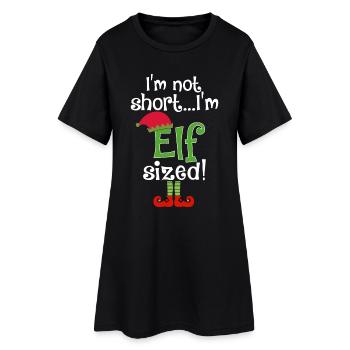 I'm Not Short I Am Elf Sized - Women’s T-Shirt Dress - black - Front