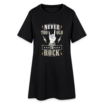 Jamais trop vieux pour Rock - Robe T-shirt Femme - noir - Devant