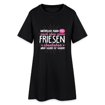 Niemals ohne FRIESEN - Frauen T-Shirt-Kleid - Schwarz - Vorne