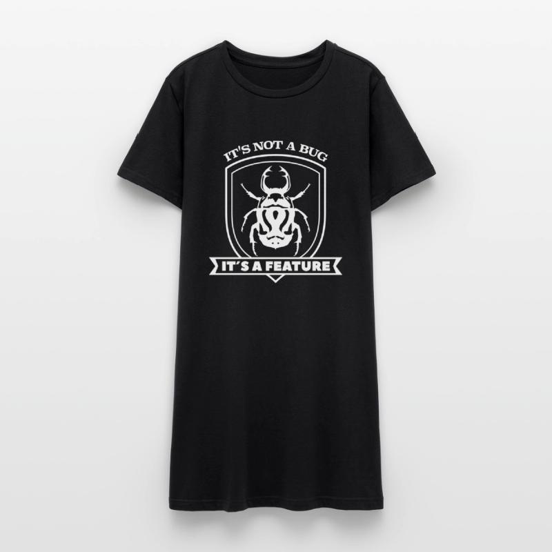 it not a bug it´s a feature Spruch Sprüche code Women’s T-Shirt Dress