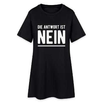 Die Antwort ist NEIN! - Frauen T-Shirt-Kleid - Schwarz - Vorne