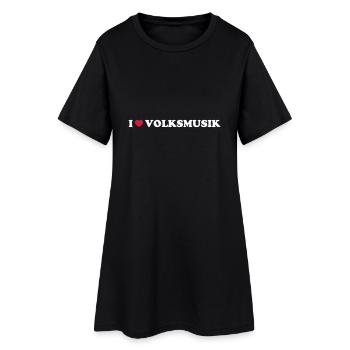 I LOVE VOLKSMUSIK - Frauen T-Shirt-Kleid - Schwarz - Vorne