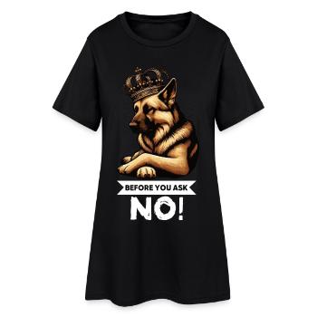 Before You Ask German Shepherd Shepherds - Women’s T-Shirt Dress - black - Front