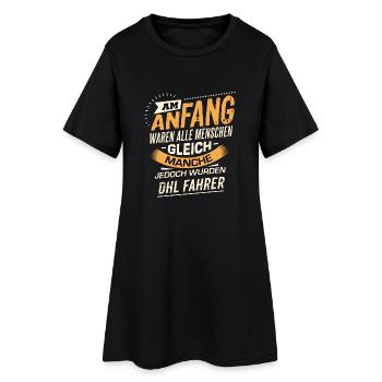 Am Anfang DHL Fahrer RAHMENLOS Berufe Jobs - Frauen T-Shirt-Kleid - Schwarz - Vorne