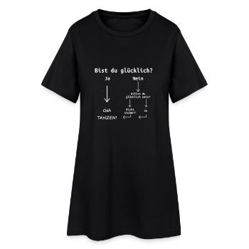 Glücklich Tanzen Dance Spruch Motto Geschenk - Frauen T-Shirt-Kleid - Schwarz - Vorne