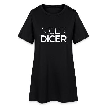 NICER DICER, cadeau, drôle - Robe T-shirt Femme - noir - Devant