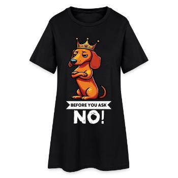 Before You Ask Dackel Dackelbesitzer Dackelhalter - Frauen T-Shirt-Kleid - Schwarz - Vorne