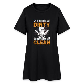 My Thoughts are Dirty but my Welds are Clean - Robe T-shirt Femme - noir - Devant