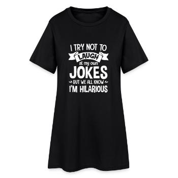 Try not to laugh at my own Jokes hilarious - Robe T-shirt Femme - noir - Devant