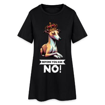 Before You Ask Whippet Greyhound Whippets Greyhounds - Women’s T-Shirt Dress - black - Front