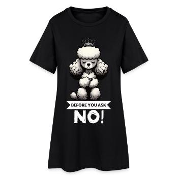 Avant de demander Caniche Caniche Propriétaire de Caniche Caniche - Robe T-shirt Femme - noir - Devant