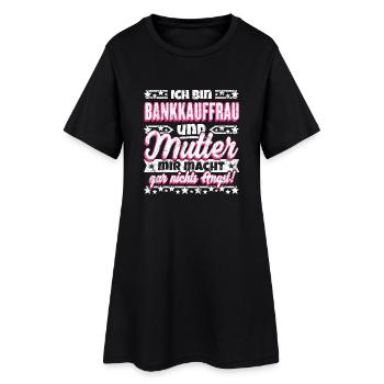 Lustiger Spruch Bankkauffrau und Mutter - Frauen T-Shirt-Kleid - Schwarz - Vorne