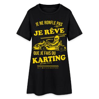 Je rêve karting - Robe T-shirt Femme - noir - Devant