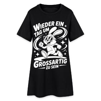 Another day to be great - Women’s T-Shirt Dress - black - Front