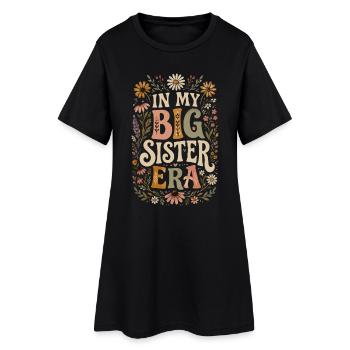 In My Big Sister Era Retro | Big Sister Gift - Women’s T-Shirt Dress - black - Front