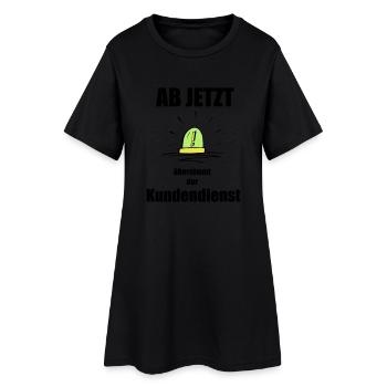 Ab jetzt übernimmt der Kundendienst - Frauen T-Shirt-Kleid - Schwarz - Vorne