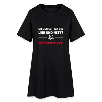 Du denkst, ich bin lieb und nett? Böööser Fehler! - Frauen T-Shirt-Kleid - Schwarz - Vorne