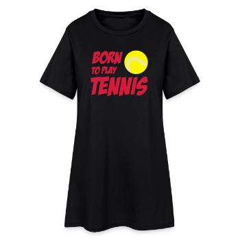 Born To Play Tennis - Frauen T-Shirt-Kleid - Schwarz - Vorne