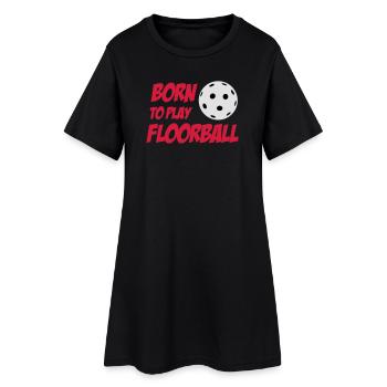 Born To Play Floorball - Frauen T-Shirt-Kleid - Schwarz - Vorne