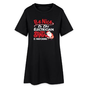 Seien Sie nett zu Elektriker Sankt passt auf Hemd auf - Frauen T-Shirt-Kleid - Schwarz - Vorne