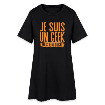 Je suis un geek mais je me soigne - Robe T-shirt Femme - noir - Devant