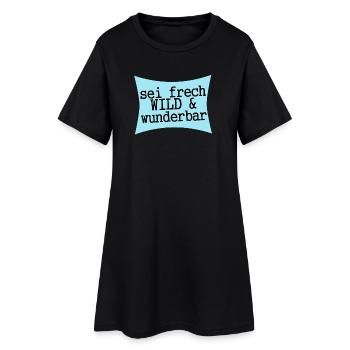 Soyez coquins, sauvages et merveilleux - Robe T-shirt Femme - noir - Devant