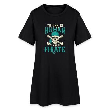 Humorous pirate skull with slogan - Women’s T-Shirt Dress - black - Front
