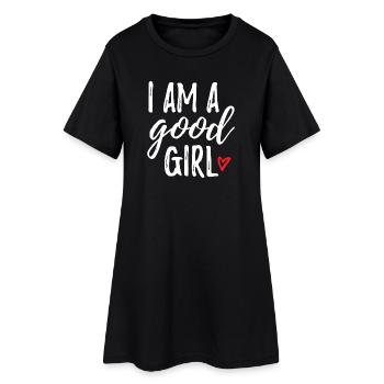 I Am A Good Girl - Frauen T-Shirt-Kleid - Schwarz - Vorne
