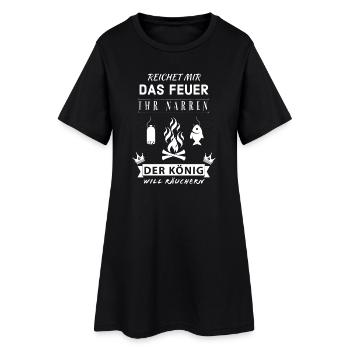 Reichet mir das Feuer König Räuchern Spruch - Frauen T-Shirt-Kleid - Schwarz - Vorne