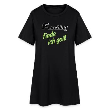 Party Shirt ,Feiern , Karneval, Fasching geil(25) - Frauen T-Shirt-Kleid - Schwarz - Vorne