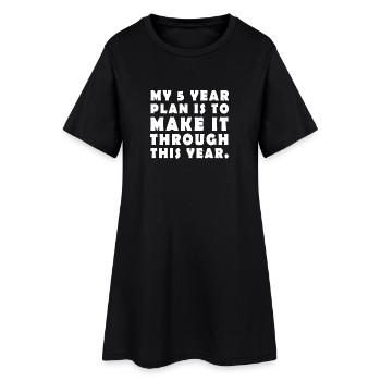 Mon plan quinquennal est de réussir cette année - Robe T-shirt Femme - noir - Devant