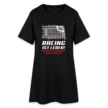 Racing ist Leben! - Slotcar, Slotracing, Slotracer - Frauen T-Shirt-Kleid - Schwarz - Vorne