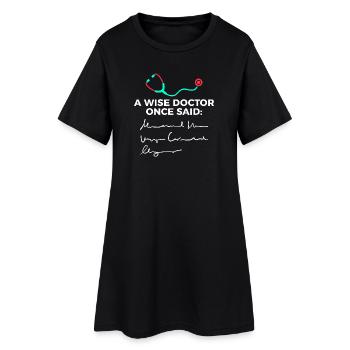 Doctor Doctor Specialist Medical Assistant Physician Fun - Women’s T-Shirt Dress - black - Front