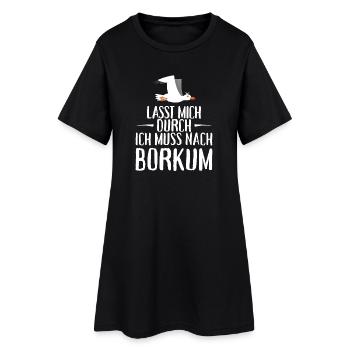 Lasst mich durch ich muss nach Borkum Möwe - Frauen T-Shirt-Kleid - Schwarz - Vorne