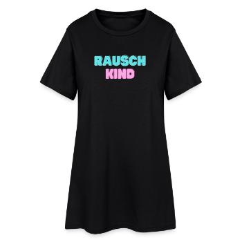Rauschkind - Wiener Dialekt Kosename für Freunde - Frauen T-Shirt-Kleid - Schwarz - Vorne