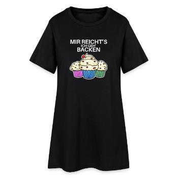 Mir reichts ich geh Backen Lustig Bäcker Geschenk - Frauen T-Shirt-Kleid - Schwarz - Vorne