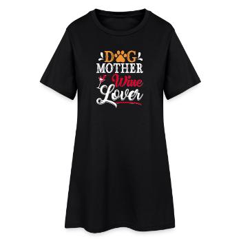 Dog Mom Wine Lover Wisdom - Women’s T-Shirt Dress - black - Front