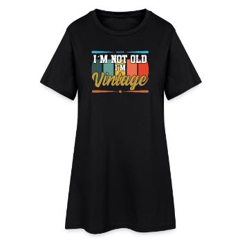 Ich bin nicht alt textile Geschenkidee - Frauen T-Shirt-Kleid - Schwarz - Vorne