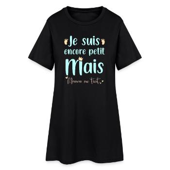 Je suis peut être petit mais maman me tient - Robe T-shirt Femme - noir - Devant