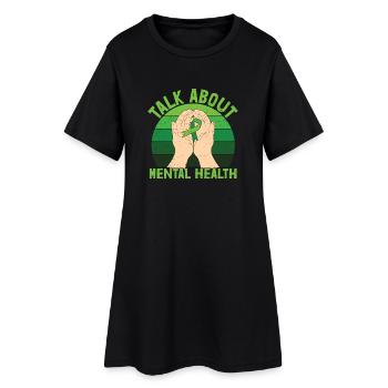 Talk About Mental Health - Frauen T-Shirt-Kleid - Schwarz - Vorne