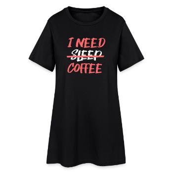 Fatigue Coffee Lovers Statement Coffee Drinking - Women’s T-Shirt Dress - black - Front