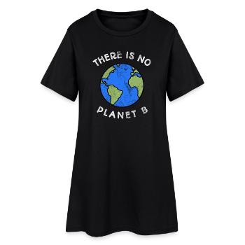 There is no planet B - Women’s T-Shirt Dress - black - Front