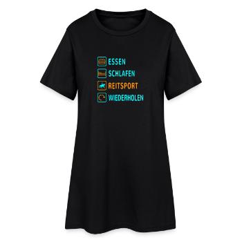 Essen. Schlafen. Reitsport. Wiederholen Design - Frauen T-Shirt-Kleid - Schwarz - Vorne