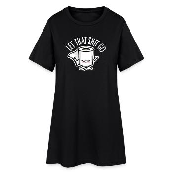 Lustige Meditation Let that Shit go Klopapier Zen - Frauen T-Shirt-Kleid - Schwarz - Vorne