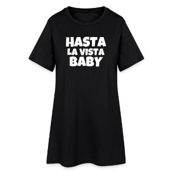 hasta la vista baby, film, cinéma - Robe T-shirt Femme - noir - Devant
