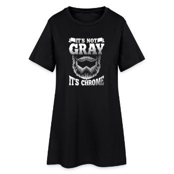 It s not gray it s chrome - Frauen T-Shirt-Kleid - Schwarz - Vorne