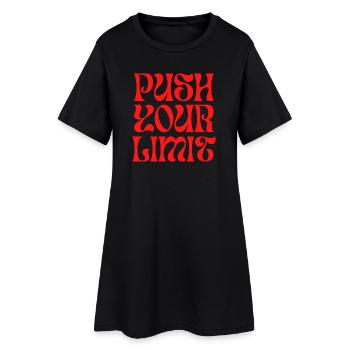 Push Your Limits Psychedelischer Schriftzug - Frauen T-Shirt-Kleid - Schwarz - Vorne
